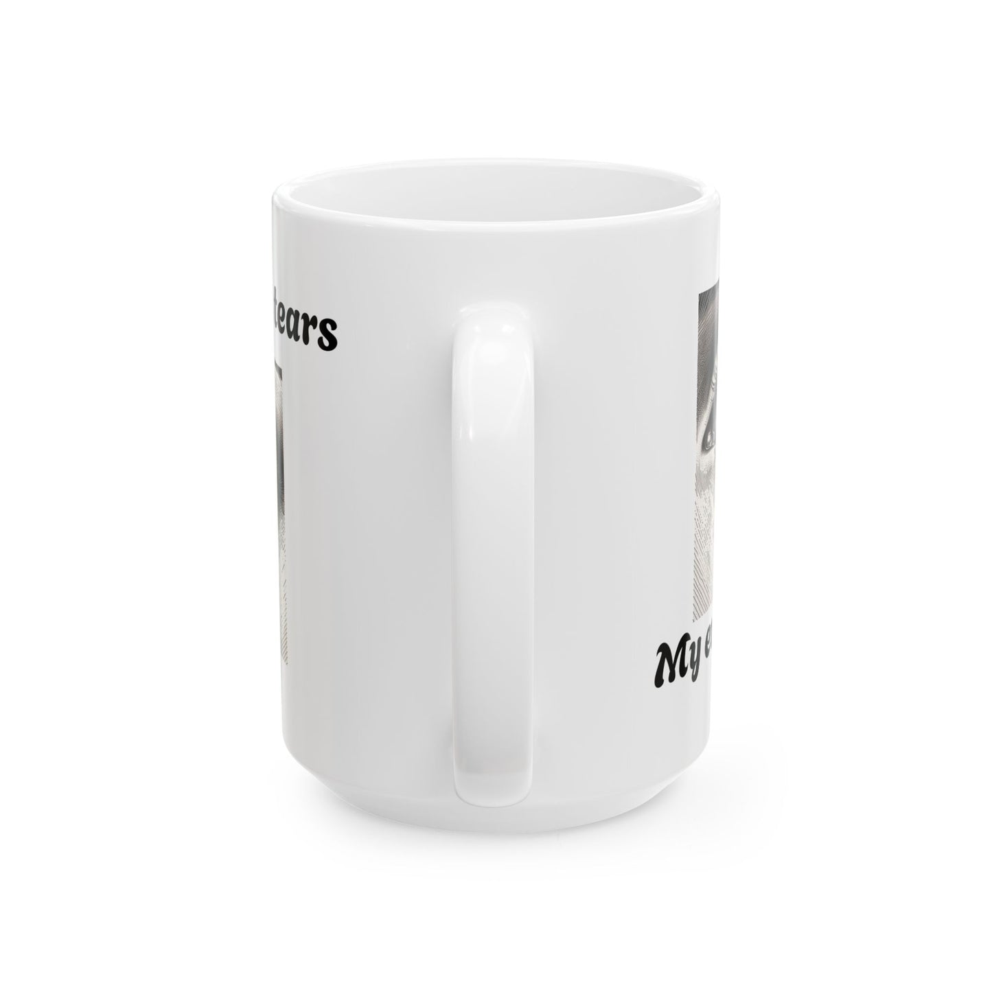 My Enemies Tears Ceramic Mug - Unique Quote Coffee Cup for Gift Giving